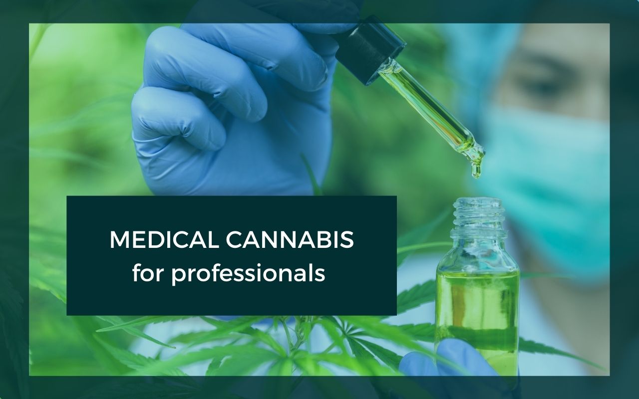 Medical Cannabis – for Professionals